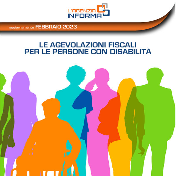 Agenzia Entrate_Guida agevolazioni persone disabili_Febbraio 2023